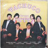 Lp Grupo Tip - Pachuco 1981 