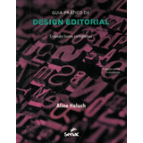 Guia Pratico De Design Editorial - Criando Livros Completo