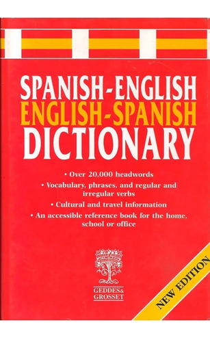 Spanish English Dictionary [ Diccionario] Geddes Grosset (a)