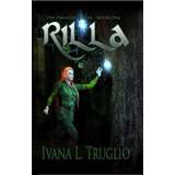 Libro Rilla : Book One Of The Paradise Series - Ivana L T...