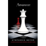Amanecer ( Saga Crepúsculo 4 ), De Meyer, Stephenie. Serie Saga Crepúsculo Editorial Alfaguara Juvenil, Tapa Blanda En Español, 2010