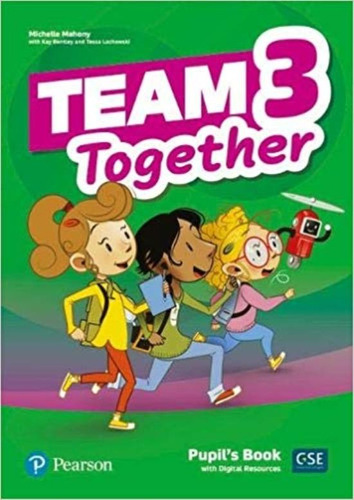 Team Together 3 - Pupil´s Book With Digital Resources - Pearson