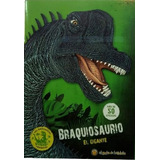 Mi Branquiosaurio - Mis Dinosaurios Favoritos