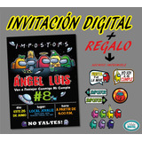 Invitación Digital Among Us Personalizada + Regalo Letreros