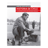 Historia De Chile. La Construccion De Una Sociedad Desigual: No Aplica, De Del Pozo, Jose. Editorial Lom, Tapa Blanda En Español