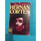 Hernán Cortés : Jean Descola