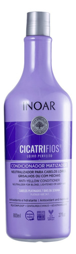 Cicatrifios Loiro Perfeito Condicionador 800ml - Inoar