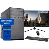 Computador Completo Luxus I3 Ram 4gb Ssd 120gb Monitor + Kit