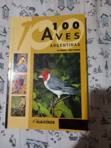 100 Aves Argentinas Albatros Tito Narosky