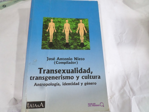 Transexualidad,transexualidad,transgenerismo-josè Nieto 
