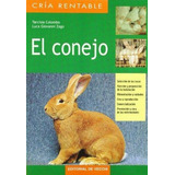 Conejo, El- Cria Rentable - Colombo-zago