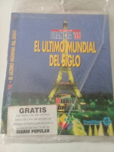 Tapa Y 2 Primeros Fascículos Francia 1998 Diario Popular