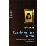 Libro - Cuando Los Hijos Se Van - Verena Kast