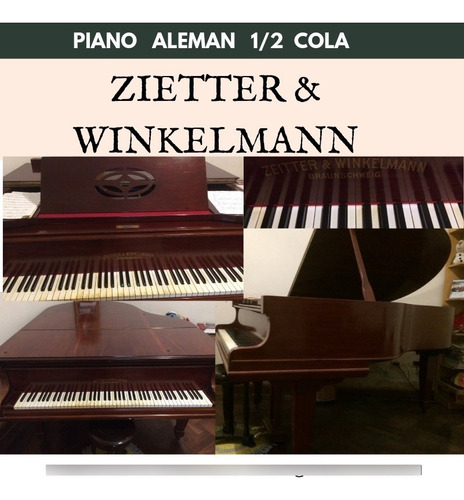 Piano 1/2 Cola. Zietter & Winkelmann