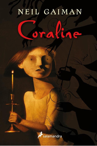 Libro: Coraline. Gaiman, Neil. Salamandra Infantil Y Juvenil