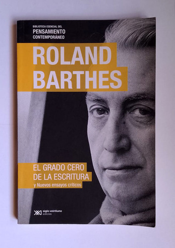 El Grado Cero De La Escritura, Roland Barthes