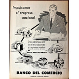 Banco Del Comercio Antiguo Aviso Publicitario De 1956