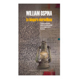 La Lampara Maravillosa. William Ospina. Editorial Random House En Español. Tapa Blanda