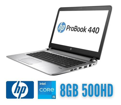 Notebook Hp Probook 440 G3 Intel Core I5 6200u 8gb Hd500