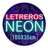 Letrero Neón Personalizado 100x35cm Hasta 9 Letras