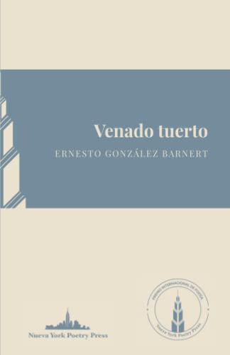 Venado Tuerto -coleccion Premio Nueva York Poetry Press-