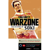 Warzone - Los Secretos De Soki -  Lunwerg - Libro