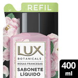 Refil Sabonete Líquido Glicerinado Botanicals Rosas Francesas Sachê 400ml Lux