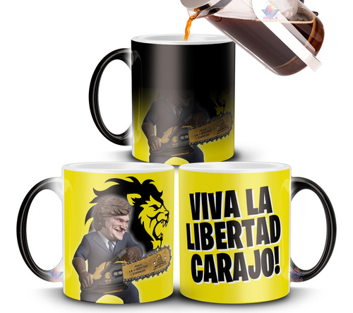 Taza Mágica Milei Viva La Libertad Avanza Dólar Presidente