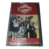 Cassette La Banda Elastica  Perche Me Piache    Supercultura