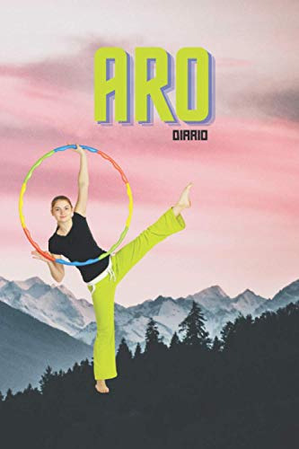 Aro: Diario De Danza Del Aro Regalo Para Fan De Hula Hoop