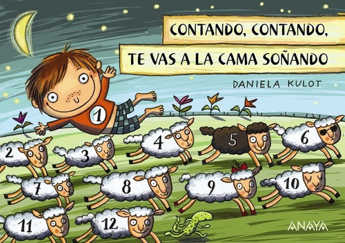 Contando, Contando, Te Vas A La Cama Soãâ±ando, De Kulot, Daniela. Editorial Anaya Infantil Y Juvenil, Tapa Dura En Español
