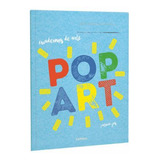 Libro De Cuadernos De Arte: Pop Art