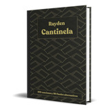 Cantinela, De Rayden David Martinez Alvarez. Editorial Planeta, Tapa Dura En Español, 2021