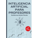 Inteligencia Artificial Para Profesores: Cómo Usar Her 61rmr