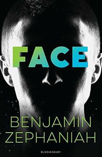 Face, De Zephaniah, Benjamin. Editorial Bloomsbury Publishing, Tapa Blanda En Inglés Internacional, 2018
