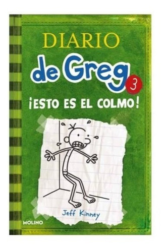 Diario De Greg 3 - Jeff Kinney - Molino - Libro