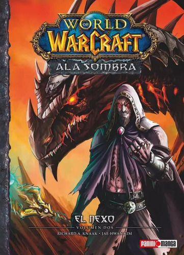 Warcraft Manga N.13: Alasombra 2: El Nexo