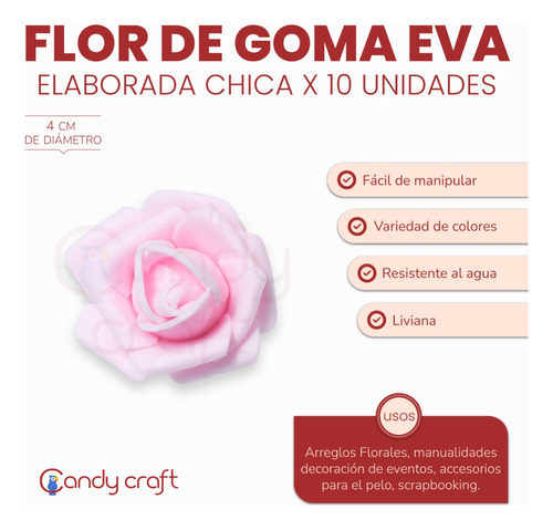 Rosas De Goma Eva Elaboradas Chicas  X 10 Flores De 4cm