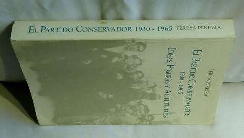 El Partido Conservador. 1930  1965.