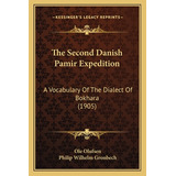 Libro The Second Danish Pamir Expedition: A Vocabulary Of...