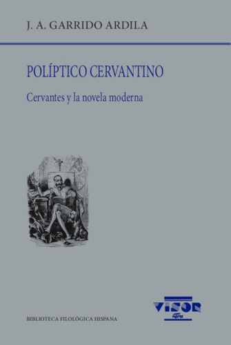 Libro Poliptico Cervantino - Garrido Ardila, J. A.