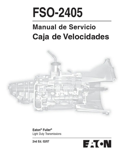 Manual Original Caja De Velocidades Fso-2405 Eaton Fuller