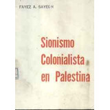 Sionismo Colonialista En Palestina