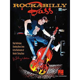 Book : Rockabilly Bass Slap Technique, Creating Bass Lines &