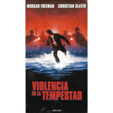Violencia En La Tempestad Morgan Freeman | Vhs Original