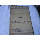 Album De Sambas E Marchas Para Carnaval De 1955  