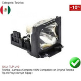 Lampara Compatible Proyector Toshiba Tlp-lv9 Sp1 Tdpsp1