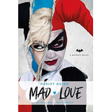 Dc Comics Novels - Harley Quinn: Mad Love, De Paul Dini. Editorial Titan Books Ltd, Tapa Blanda En Inglés