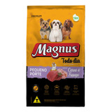 Magnus Todo Dia Adultos Pequeno Porte Carne E Frango 15kg