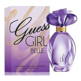 Guess Girl Belle Dama 100 Ml Edt Spray - Perfume Original